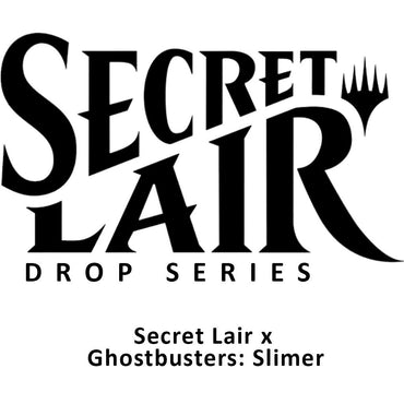 Secret Lair: Drop Series - Secret Lair x Ghostbusters (Slimer - Non-Foil Edition)