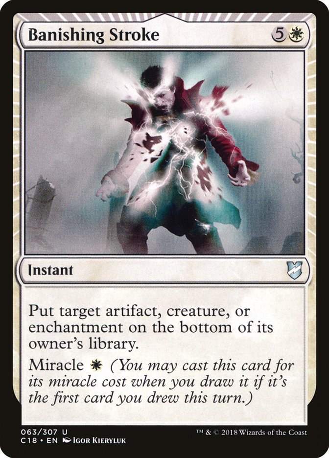 Banishing Stroke [Commander 2018]