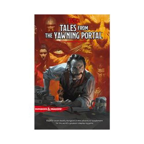 D&D: Tales From the Yawning Portal