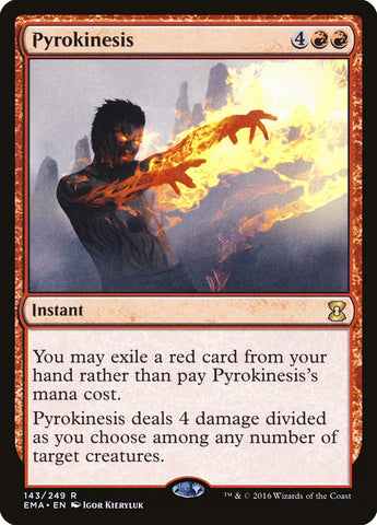 Pyrokinesis [Eternal Masters]